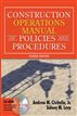 Construction Operations Manual of Policies and Procedures