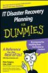 IT Disaster Recovery Planning For Dummies