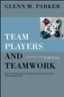 Team Players and Teamwork