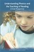 Understanding Phonics and the Teaching of Reading