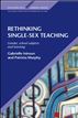 Rethinking Single Sex Teaching