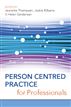 Person Centred Practice for Professionals