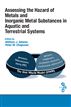 Assessing the Hazard of Metals and Inorganic Metal Substances in Aquatic and Terrestrial Systems