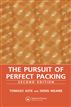 The Pursuit of Perfect Packing