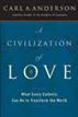 A Civilization of Love