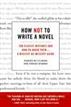 How Not to Write a Novel