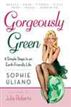 Gorgeously Green