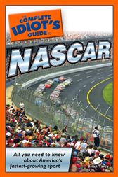 The Complete Idiot's Guide to NASCAR