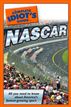 The Complete Idiot's Guide to NASCAR