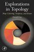 Explorations in Topology