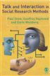 Talk and Interaction in Social Research Methods