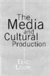 The Media and Cultural Production