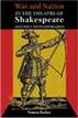War and Nation in the Theatre of Shakespeare and His Contemporaries