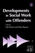 Developments in Social Work with Offenders