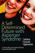 A Self-Determined Future with Asperger Syndrome