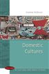 Domestic Cultures