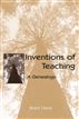 Inventions of Teaching