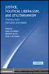 Justice, Political Liberalism, and Utilitarianism