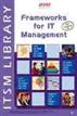 Frameworks for IT Management