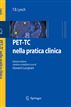 PET-TC nella pratica clinica (Italian Edition)