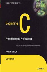 Beginning C from Novice to Professional