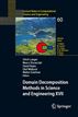 Domain Decomposition Methods in Science and Engineering