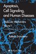 Apoptosis, Cell Signaling, and Human Diseases