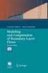 Modeling and Computation of Boundary-Layer Flows