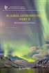 Plasma Astrophysics, Part 2