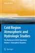 Cold Region Atmospheric and Hydrologic Studies. the Mackenzie Gewex Experience