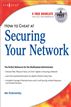 How to Cheat at Securing Your Network
