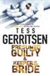 Presumed Guilty & Keeper of the Bride