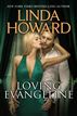 Loving Evangeline