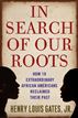 In Search of Our Roots
