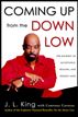 Coming Up from the Down Low