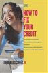 How to Fix Your Credit