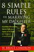 8 Simple Rules for Marrying My Daughter