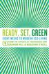 Ready, Set, Green
