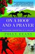 On a Hoof and a Prayer