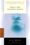 When the Sleeper Wakes