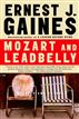 Mozart and Leadbelly