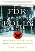 FDR's Folly