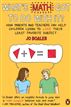 What's Math Got to Do with It?
