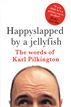 Happyslapped by a Jellyfish