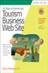 101 Ways to Promote Your Tourism Business Web Site