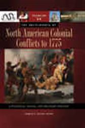 The Encyclopedia of North American Colonial Conflicts to 1775