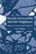 Security Communities and their Neighbours