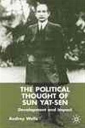 The Political Thought of Sun Yat-Sen