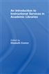 An Introduction to Instructional Services in Academic Libraries