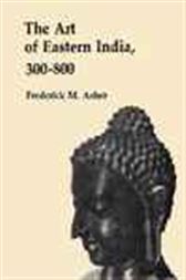 Art of Eastern India, 300-800